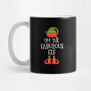 I'M The Fabulous Elf Elf Mug